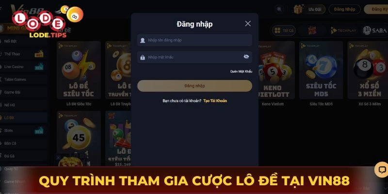 Quy trình tham gia cược lô đề tại Vin88 cho tân thủ