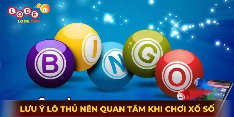 Lưu ý lô thủ nên quan tâm khi chơi xổ số Xo88